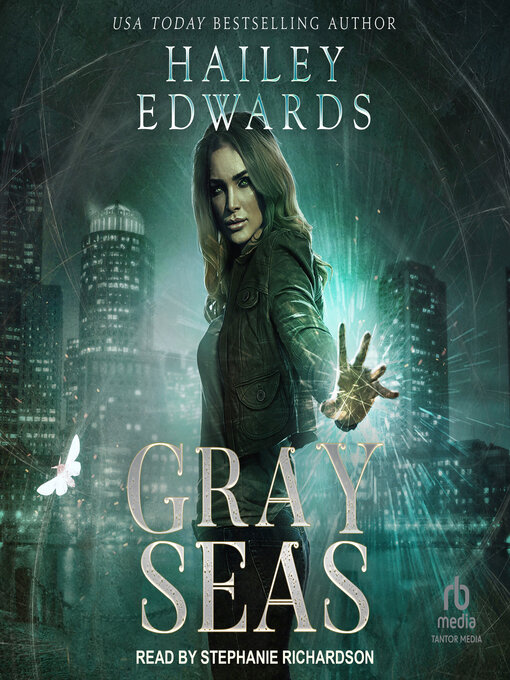 Title details for Gray Seas by Hailey Edwards - Available